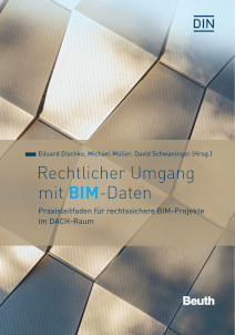 Rechtlicher Umgang mit BIM-Daten